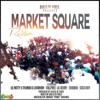 Market Square Riddim - EP