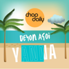 Chop Daily & Deyon Agoi - Yanna artwork