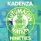 Nineties - Kadenza lyrics