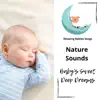 Nature Sounds - Baby's Sweet Deep Dreams album lyrics, reviews, download