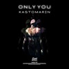 Only You - Single