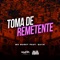 Toma de Remetente (feat. Quiik) - MC Buret lyrics