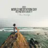 World Meditation Day 2021: Helping with Anxiety, Reducing Distractions, Reducing Stress, Headspace Meditation album lyrics, reviews, download