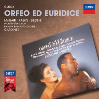 Gluck: Orfeo ed Euridice (Vienna Version, 1762 - Sung in Italian) by Sylvia McNair, Cyndia Sieden, Derek Lee Ragin, Monteverdi Choir, English Baroque Soloists & John Eliot Gardiner album reviews, ratings, credits