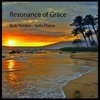 Bob Yonker - Resonance of Grace