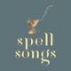 THE LOST WORDS - SPELL SONGS cover art
