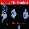 Big Innings: Best of The Outfield - The Outfield