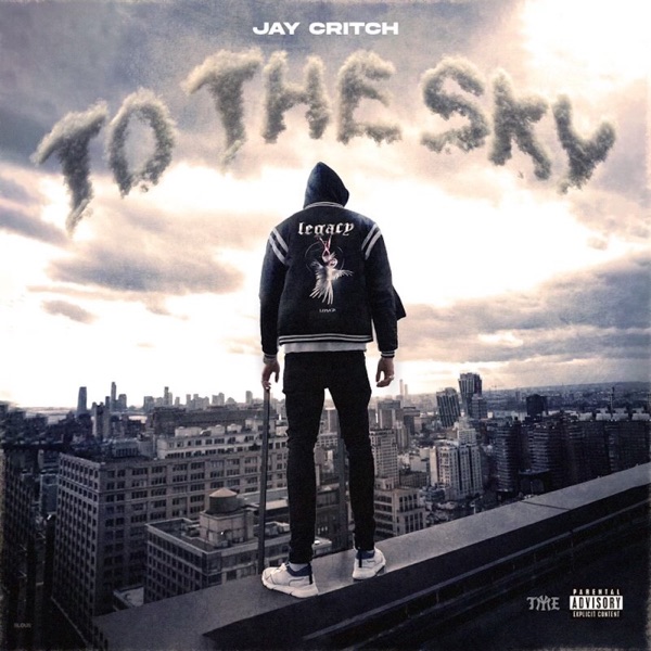 Jay Critch - To The Sky