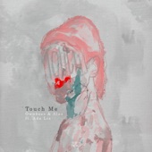 Touch Me (feat. Ada Liz) artwork