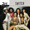 20th Century Masters - The Millennium Collection: The Best of Switch album lyrics, reviews, download