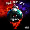 Stream & download Open Your Eyes - Single