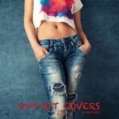 80's Hit Covers artwork