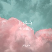 Boukra (feat. Mariam Mezher) artwork