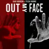 Out My Face (feat. Tech N9ne) - Single album lyrics, reviews, download