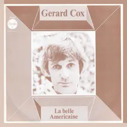 La Belle Americaine (Single) - Gerard Cox La Belle Americaine (Single) - Gerard Cox