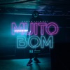 Muito bom (feat. Kareem) - Single