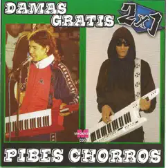 Damas Gratis vs Pibes Chorros – 2 X 1 – Cumbia Villera by Damas Gratis & Los Pibes Chorros album reviews, ratings, credits