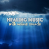 Healing Music with Nature Sounds - Relaxing Ocean Waves and Thunderstorm Lullaby - Healing Music & Nature Ambience