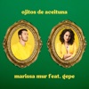 Ojitos de Aceituna by Marissa Mur, Gepe iTunes Track 1