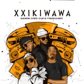 Xxikiwawa (feat. Pholoso & DJ Khosto) artwork