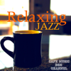 Relaxing Jazz - Cafe Music BGM Channel