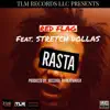 Rasta (feat. Stretch Dollas) - Single album lyrics, reviews, download