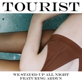 We Stayed Up All Night by Tourist