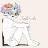 Stream & download Solitude - EP