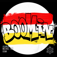 Michael Bibi - Boomin artwork