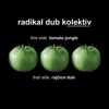 Rajčice Dub / Tomato Jungle - Single