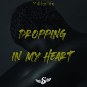 Dropping In My Heart artwork