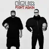 Fight Again (Deux Anthem) - EP album lyrics, reviews, download