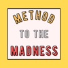 Method To the Madness - Single