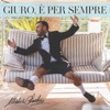 Giuro, è per sempre - Single