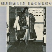 Mahalia Jackson - Troubles Of The World - Live Version