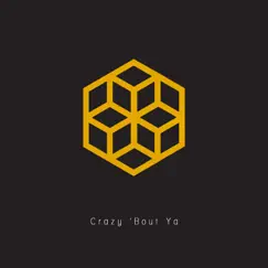 Crazy 'Bout Ya - Single by Alex Hobson album reviews, ratings, credits