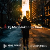 Dj Merindukanmu Viral artwork