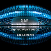 Say You Wont Let Go (feat. Jr) [James Arthur Special Remix] artwork