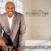 Brad Alexander - It's About Time (Radio Edit) [feat. Dee Lucas] feat. Dee Lucas