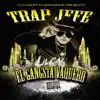 Trap Jefe: El Gangsta Vaquero album lyrics, reviews, download