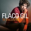 Flaco Gil - De Eso Se Trata la Vida