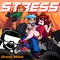 Stress - Orenji Music lyrics