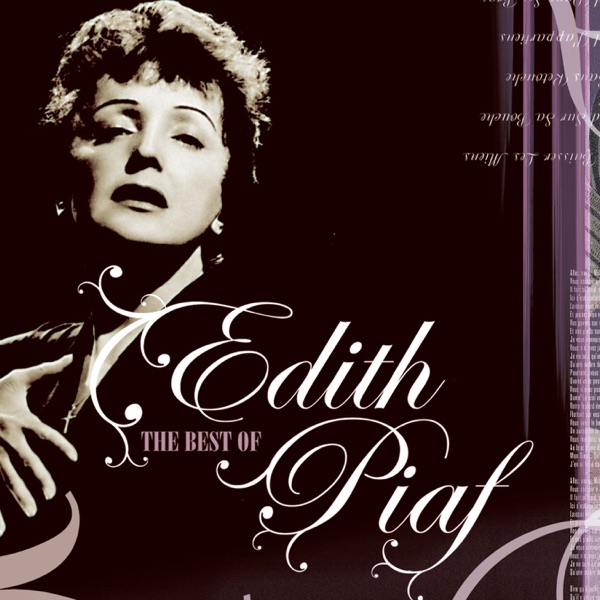 The Best of Édith Piaf - Edith Piaf