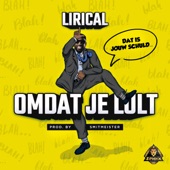 Omdat Je Lult artwork