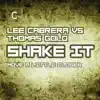 Stream & download Shake It (Move A Little Closer) [Terrace Instrumental Mix] - Single