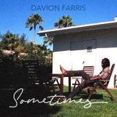 Davion Farris - Sometimes