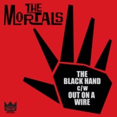 The Mortals - The Black Hand