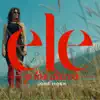 Ele y los Discos - Single album lyrics, reviews, download