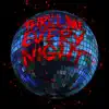 Stream & download Every Night (feat. Jake Miller, JHart & Sarah Hudson) - Single
