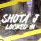 Locked IN - Shota J lyrics